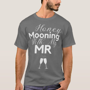 NIEUWE BRIDE GIFT WIFE HONEYMOONING MET MIJN HEER T-SHIRT