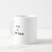 NIEUWE DAG= NIEUW BEGIN KOFFIEMOK (Voorkant links)