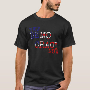 Nieuwe Democratie Nu In Amerika Democraten T-shirt