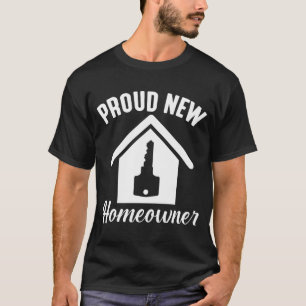 Nieuwe eigenaar van het huishouden t-shirt