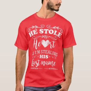 Nieuwe kleuren Hij stal mijn hart Grappige bruid o T-shirt