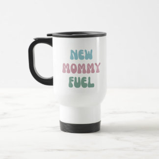 Nieuwe mama brandstof - Mam Gift - Tumbler Reisbeker
