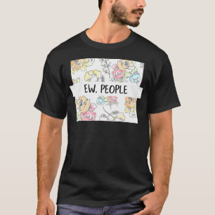 Nieuwe mensen bloemen grappig cadeau voor haar sna t-shirt