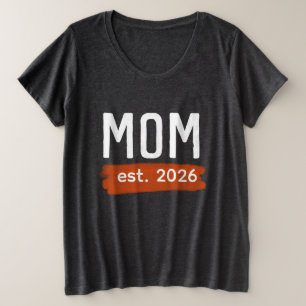 Nieuwe moeder - est.2026 grote maat t-shirt