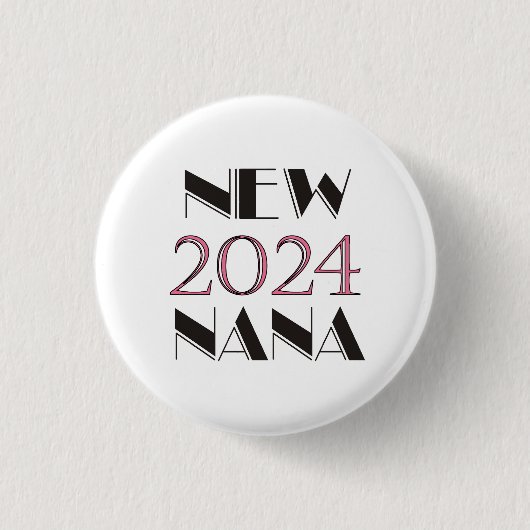 Nieuwe Nana 2024 Button (Voorkant)