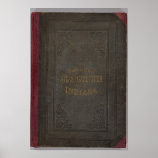Nieuwe topografische atlas en gazetter van Indiana Poster (Voorkant)