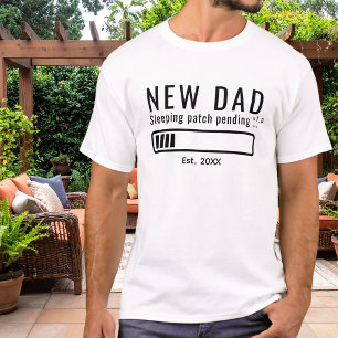 Nieuwe Vader Slaap Patch Vet Typografie T-shirt