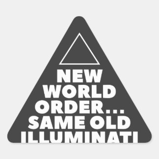 "Nieuwe wereldorde. Dezelfde oude illuminati." Sti Driehoek Sticker