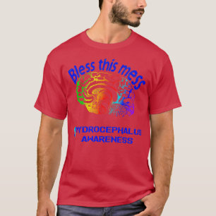 Nieuwe zegen deze rommelige Hydrocephalus Awarenes T-shirt