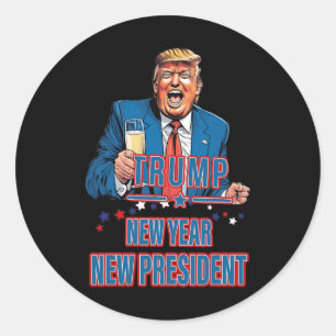 Nieuwjaar Nieuw President Funny Trump 2025 Take Am Ronde Sticker