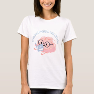 Nieuwsgierige geesten welkom Slimme lees hersenen T-shirt