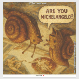 Nieuwsgierige Slak & Michelangelo Parodie Cartoon  Sticker