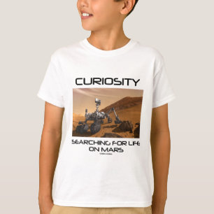 nieuwsgierigheid naar leven op Mars (Mars Rover) T-shirt