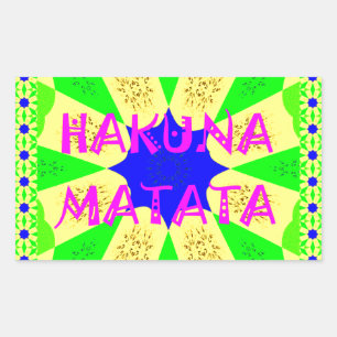 Nieuwste Hakuna Matata: prachtig wonderbaarlijk de Rechthoekige Sticker
