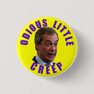 Nigel Farage, het ondenkbare man Mussolini Ronde Button 3,2 Cm