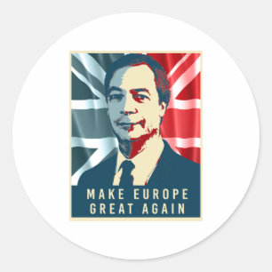 Nigel Farage - maak Europa weer geweldig -  Ronde Sticker