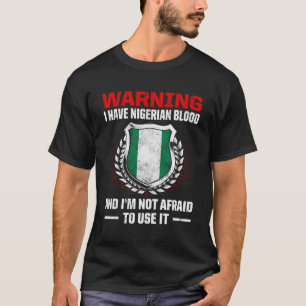 Nigeria Nigeriaanse roots Nigeriaans erfgoed trots T-shirt