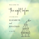 Night Before Rehearsal Dinner Mirror Welcome Sign Raamsticker (Vel 3)