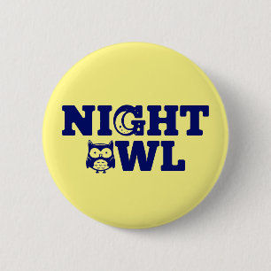 Night Owl Typography - Evening Person's Ronde Button 5,7 Cm
