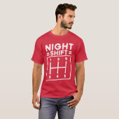 Night Shift Car Guy Joke Funny Gift Funny gift T-shirt (Voorkant volledig)