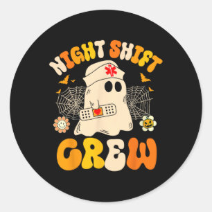 Night Shift Crew Ghost Halloween Nurse Grappig Ronde Sticker