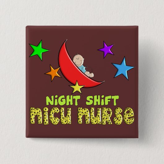Night Shift NICU NURSE Cadeautjes Vierkante Button 5,1 Cm (Voorkant)