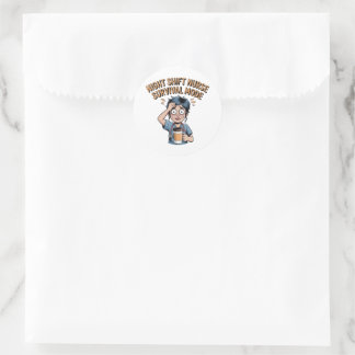 Night Shift Nurse Survival Mode Funny Nurse Sticke Ronde Sticker