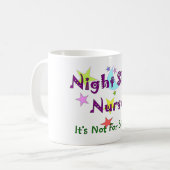 Night Shift Nurse Zurse NOT FOR SISSIES Koffiemok (Voorkant links)