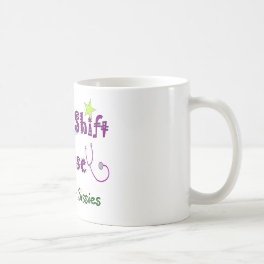 Night Shift Nurse Zurse NOT FOR SISSIES Koffiemok (Rechts)