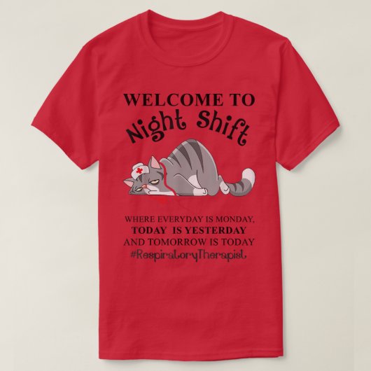 Night Shift Respiratory Therapist Everyday Is Mond T-shirt (Design voorkant)