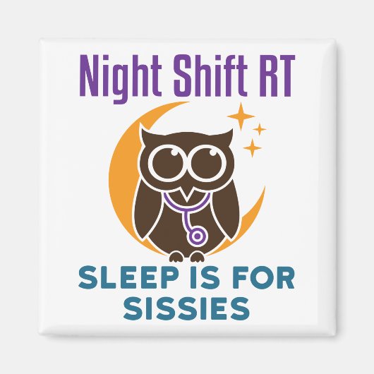 Night Shift RT Sleep is voor dienstreizen Magneet (Voorkant)