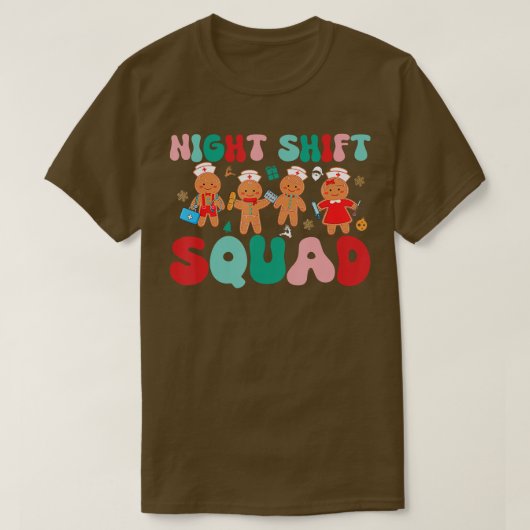 Night Shift Squad Kerstmis Verpleegster Gingerbrea T-shirt (Design voorkant)
