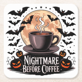 Nightmare Before Coffee Halloween Vierkante Kartonnen Onderzetter