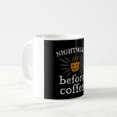 Nightmare Before Coffee Koffiemok (Voorkant links)