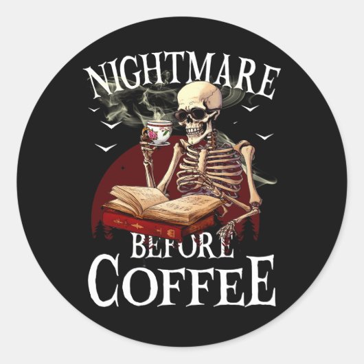 Nightmare Before Coffee Spooky Season Halloween Sk Ronde Sticker (Voorkant)