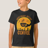 Nightmare before Coffee T-shirt (Voorkant)