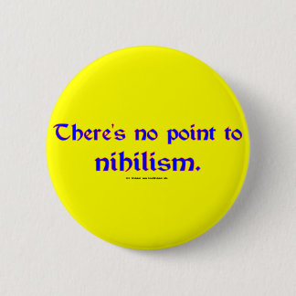 Nihilisme Ronde Button 5,7 Cm