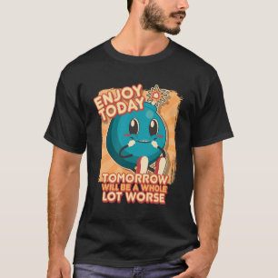 Nihilisme Sarcasme Gezegden Grappige Sarcastische T-shirt