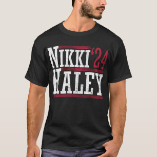 Nikki Haley '24 Haley 2024 Elect President Haley T-shirt
