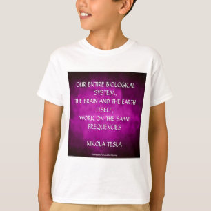 Nikola Tesla citaat - Dezelfde frequenties T-shirt