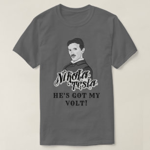 Nikola Tesla heeft mijn Volt T-shirt