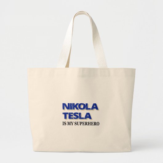 Nikola Tesla is mijn superheld Grote Tote Bag (Voorkant)