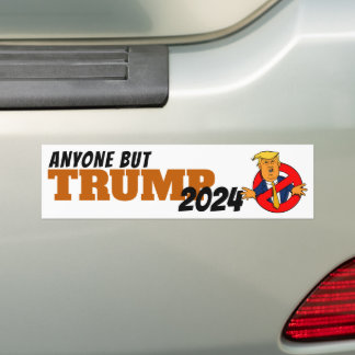 N'Importe Qui, Sauf Trump Bumper Sticker #1