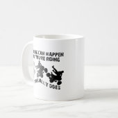 N'importe quoi peut arriver Tasse drôle quad VTT (Devant gauche)