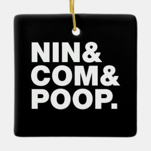 NIN & COM & POOP. PINGPONG BALL KERAMISCH ORNAMENT