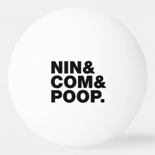 NIN & COM & POOP. PINGPONGBALLEN