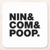 NIN & COM & POOP. VIERKANTE KARTONNEN ONDERZETTER (Voorkant)