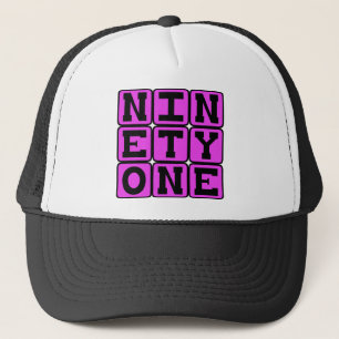 Ninety One, Nummer 91 Trucker Pet