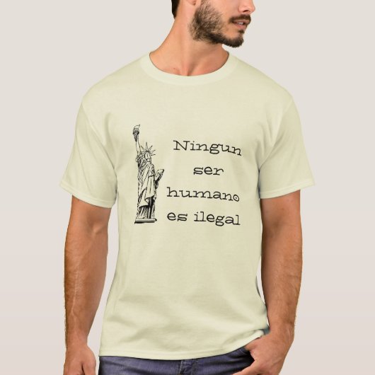 Ningun ser humano es ilegal t-shirt (Voorkant)