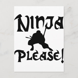 Ninja alsjeblieft. briefkaart
